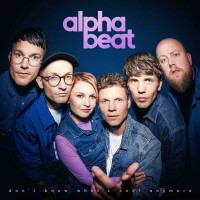 Alphabeat - Dont Know What's Cool Anymore - Album & Singles - Mix and Mastering